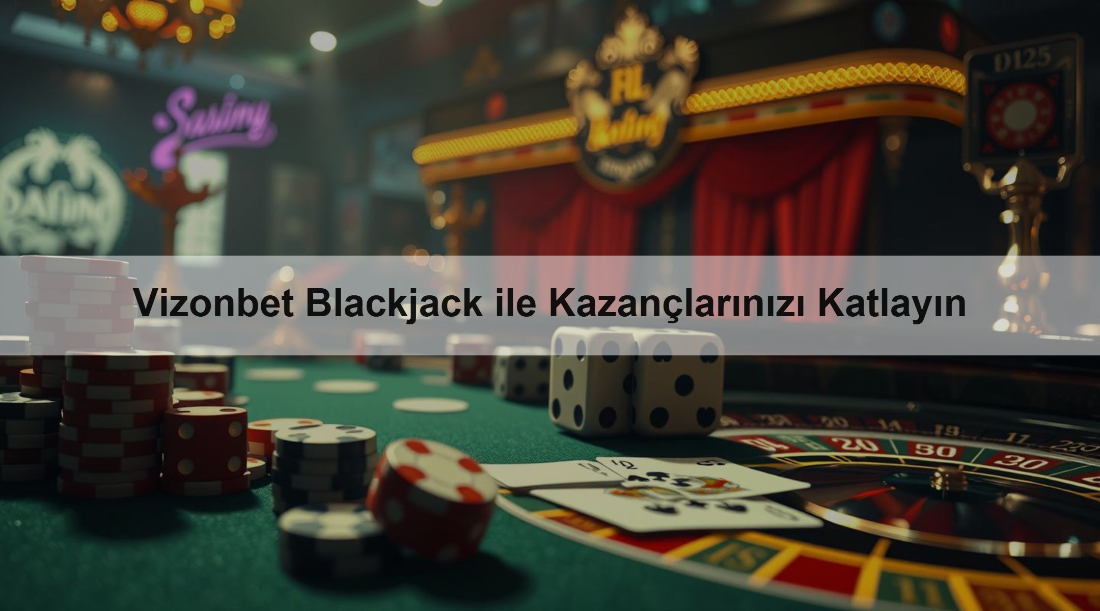Vizonbet Blackjack ile Kazançlarınızı Katlayın
